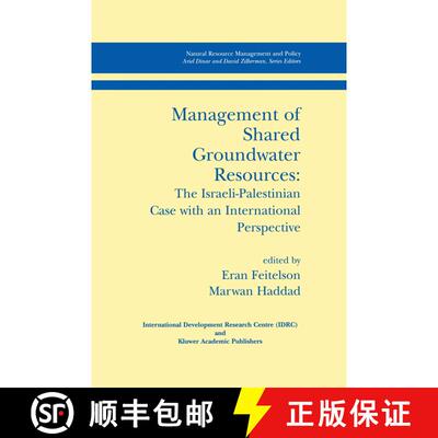 【3-4周达】Management of Shared Groundwater Resources : The Israeli-Palestinian Case with an Internat... [9789401038676]