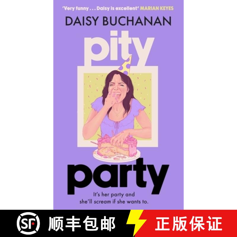 【3-4周达】Pity Party : the hilarious and heartfelt novel you have to read this summer [9781408725627]