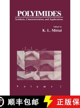【3-4周达】Polyimides : Synthesis, Characterization, and Applications Volume 2 [9780306416736]