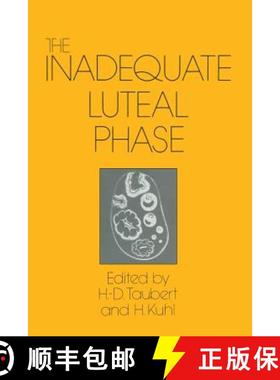【3-4周达】The Inadequate Luteal Phase: Pathophysiology, Diagnostics, Therapy [9789401571647]