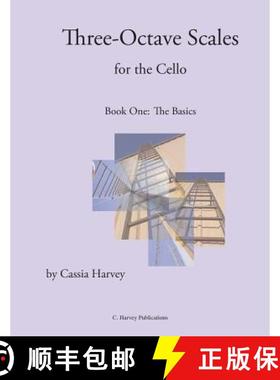 【3-4周达】Three-Octave Scales for the Cello, Book One [9781932823516]