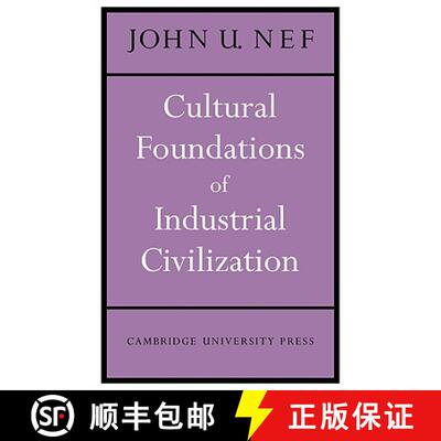 【3-4周达】Cultural Foundations of Industrial Civilization: - Cultural Foundations of Industrial Civi... [9780521135849]