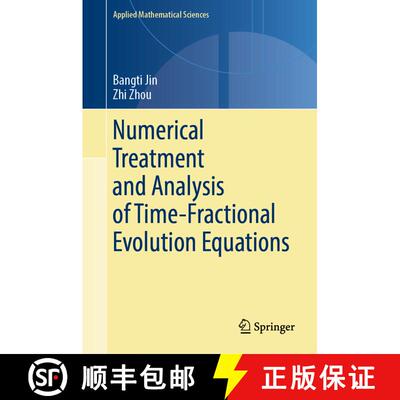 【3-4周达】精装 Numerical Treatment and Analysis of Time-Fractional Evolution Equations [9783031210495]