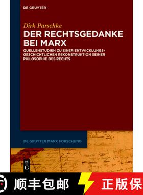 【3-4周达】Der Rechtsgedanke Bei Marx: Quellenstudien Zu Einer Entwicklungsgeschichtlichen Rekonstruk... [9783110783063]