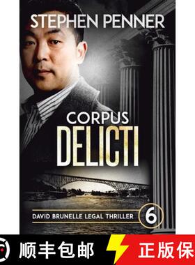 预订 Corpus Delicti: David Brunelle Legal Thriller #6 [9780692429761]