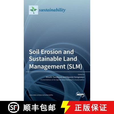 【3-4周达】Soil Erosion and Sustainable Land Management (SLM) [9783036507866]