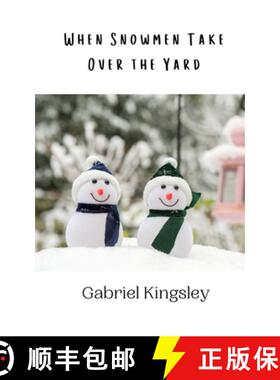 预订 When Snowmen Take Over the Yard [9789916942079]