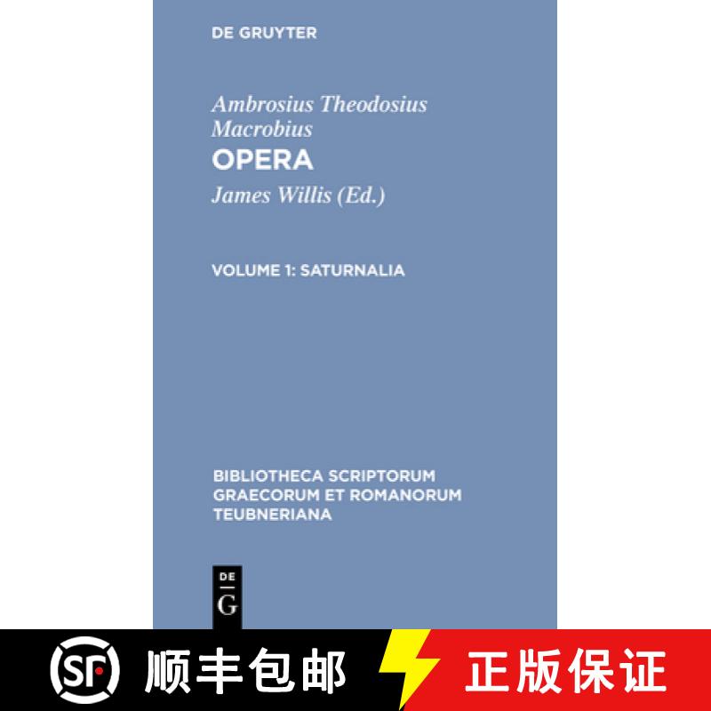 【3-4周达】Saturnalia: Apparatu Critico Instruxit in Somnium Scipionis Commentarios [9783598715273]