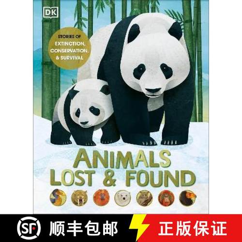 【3-4周达】Animals Lost and Found : Stories of Extinction, Conservation and Survival [9780241461372]