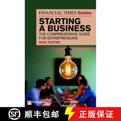 【3-4周达】Financial Times Guide to Starting a Business: The comprehensive guide for entrepreneurs [9781292483764]