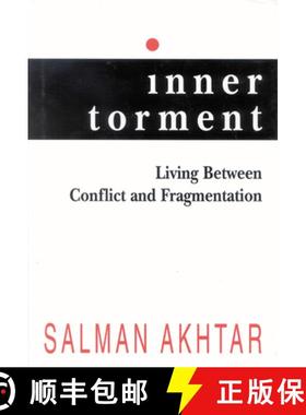 预订 Inner Torment: Living Between Conflict and Fragmentation [9780765701596]