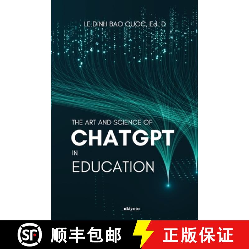 【3-4周达】The Art and Science of ChatGPT in Education [9789358462401]