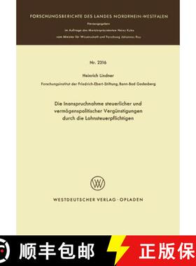 【3-4周达】Inanspruchnahme Steuerlicher Und Verm genspolitischer Verg nstigungen Durch Die Lohnsteuer... [9783531023168]
