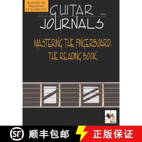 【3-4周达】Guitar Journals-Mastering the Fingerboard: The Reading Book [9781737795315]