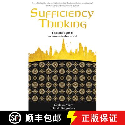 【3-4周达】Sufficiency Thinking: Thailand's Gift to an Unsustainable World [9781760292911]