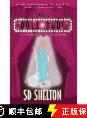 预订 Starring Doll Dahl: Book Four of The Drugstore Series [9780999729717]