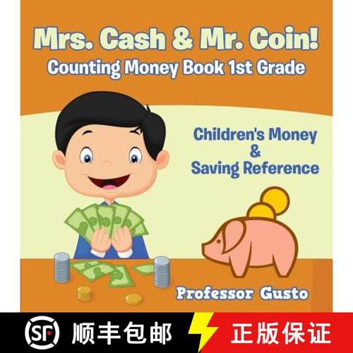 【3-4周达】Mrs. Cash & Mr. Coin! - Counting Money Book 1St Grade : Children's Money & Saving Reference [9781683212164]