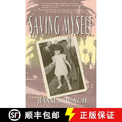 【3-4周达】Saving Myself: A Los Angeles Childhood [9780615385013]