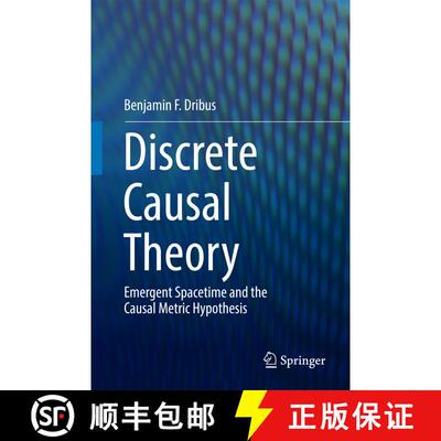 【3-4周达】Discrete Causal Theory : Emergent Spacetime and the Causal Metric Hypothesis (1st ed. 2017... [9783319500812]