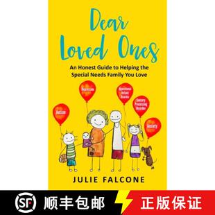 【3-4周达】Dear Loved Ones: An Honest Guide to Helping the Special Needs Family You Love [9781736133507]