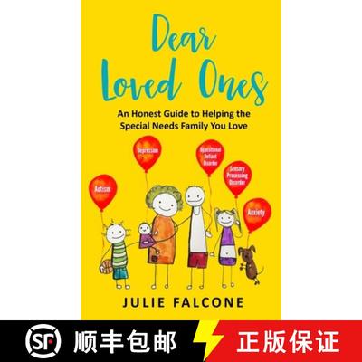 【3-4周达】Dear Loved Ones: An Honest Guide to Helping the Special Needs Family You Love [9781736133507]