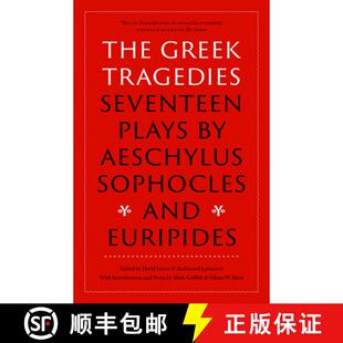 【3-4周达】The Greek Tragedies – Seventeen Plays by Aeschylus, Sophocles, and Euripides [9780226844695]