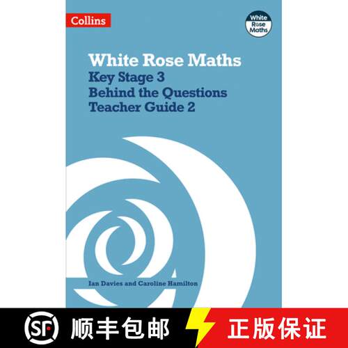【3-4周达】Key Stage 3 Maths Behind the Questions Teacher Guide 2 [9780008400927]