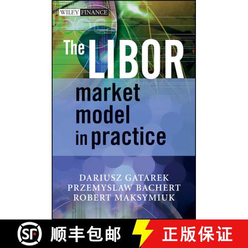 【3-4周达】精装 The Libor Market Model In Practice [Wiley金融] [9780470014431]