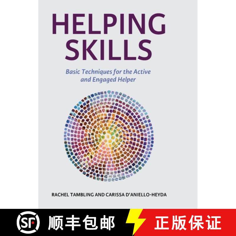 【3-4周达】Helping Skills: Basic Techniques for the Active and Engaged Helper [9798823322508]