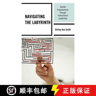 Instructional 9781475864984 Navigating Teacher Empowerment Labyrinth 4周达 the Leadership Through