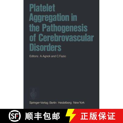 【3-4周达】Platelet Aggregation in the Pathogenesis of Cerebrovascular Disorders: Proceedings of the ... [9783642666117]