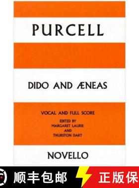 【3-4周达】Dido And Aeneas: Dido And Aeneas - Vocal Score [9780853602842]