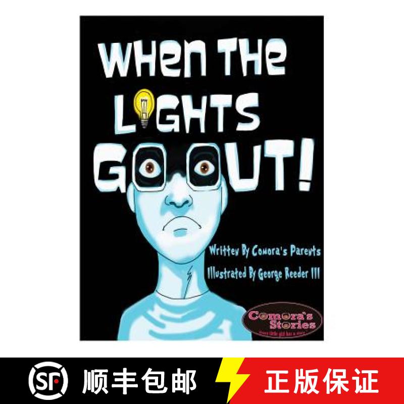 【3-4周达】When The Lights Go Out! [9780996357968]