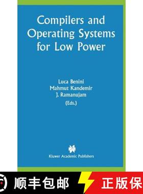 【3-4周达】Compilers and Operating Systems for Low Power [9781402075735]