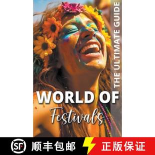 Festivals The Ultimate 预订 9798223132394 Guide World