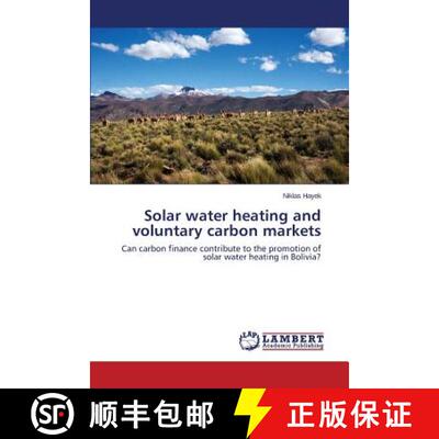 预订 Solar water heating and voluntary carbon markets [9783846546512]