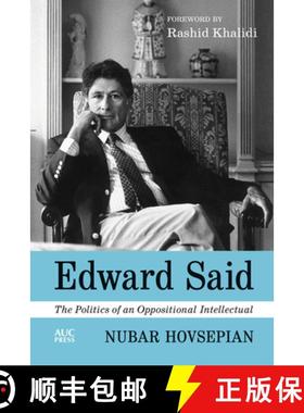 【3-4周达】Edward Said : The Politics of an Oppositional Intellectual [9781649031761]