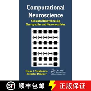 【3-4周达】Computational Neuroscience: Simulated Demyelinating Neuropathies and Neuronopathies [9781466578326]