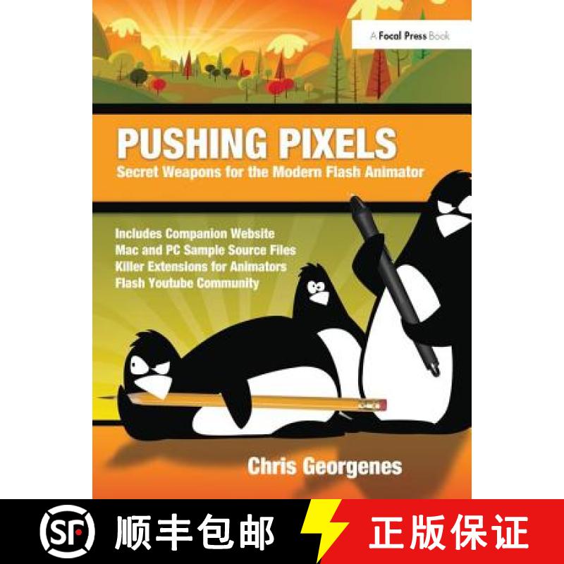 【3-4周达】Pushing Pixels: Chris Georgenes' Secret Weapons for the Modern Flash Animator [9781138400641]