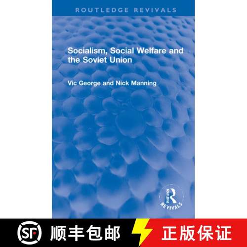 【3-4周达】Socialism, Social Welfare and the Soviet Union [9781032168579]