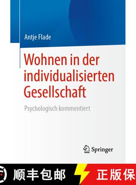 【3-4周达】Wohnen in der individualisierten Gesellschaft: Psychologisch kommentiert (1. Aufl. 2020) (... [9783658298357]