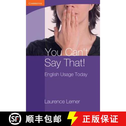 【3-4周达】You Can't Say That! English Usage Today: - You Can't Say That! English Usage Today [9780521140973]