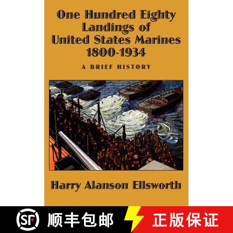 【3-4周达】One Hundred Eighty Landings of United States Marines 1800-1934, A Brief History [9781434434562]