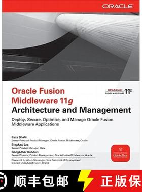 预订 Oracle Fusion Middleware 11g Architecture and Management [9780071754170]