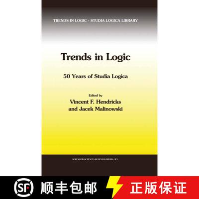 【3-4周达】Trends in Logic : 50 Years of Studia Logica [9789048164141]