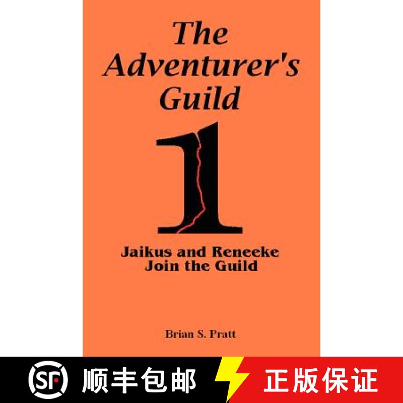 【2-3周达】The Adventurer's Guild #1-Jaikus and Reneeke Join the Guild [9780984312702]
