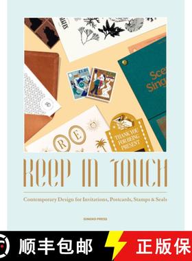 预订 Keep in Touch: Contemporary Design for Invitations, Postcards, Stamps & Seals [9783943330519]