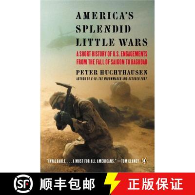 【2-3周达】America's Splendid Little Wars: A Short History of U.S. Engagements from the Fall of Saigo... [9780142004654]