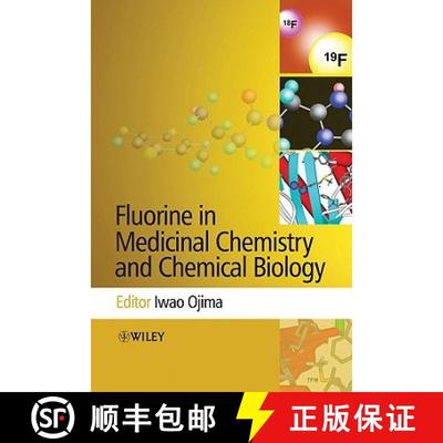 【3-4周达】Fluorine In Medicinal Chemistry And Chemical Biology [Wiley化学化工] [9781405167208]