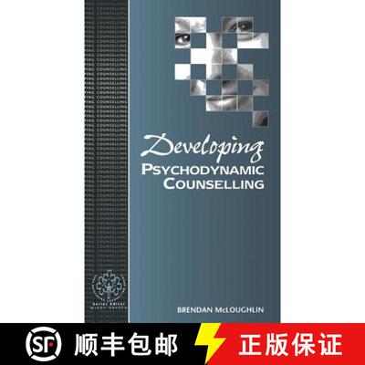 【3-4周达】精装 Developing Psychodynamic Counselling [9780803989795]